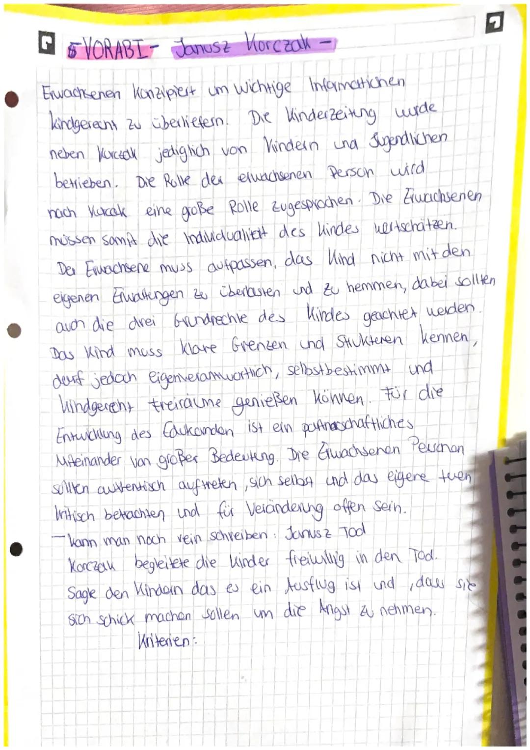 - G-Pada Vorabi- Theorie Zusammenfassung - Janusz Korczak

Janusz Karczak war Kinderarzt, Buchautor und Pädagoge
dessen mit einem maßgeblich