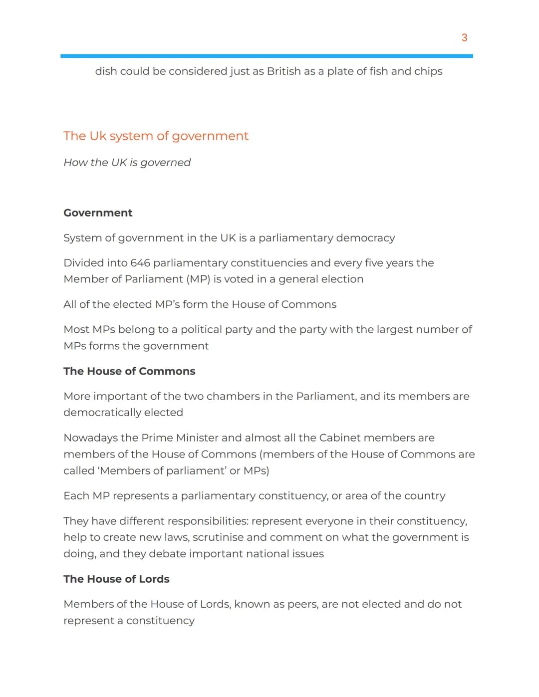 ***
WELCOME TO GREAT BRITAIN!
The UK in the 21st century
History
British identity
The UK system of government
Britain's political parties
Th