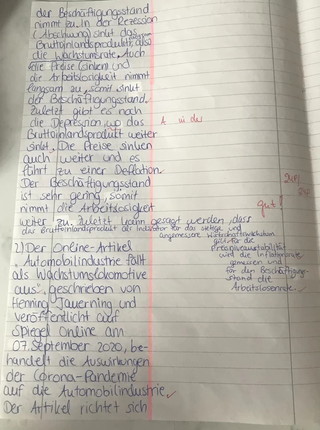 Thema: Folgen der Corona-Pandemie - Inwieweit kann die Automobilindustrie die
Konjunktur wieder beleben?
1. Beschreiben Sie den idealtypisch