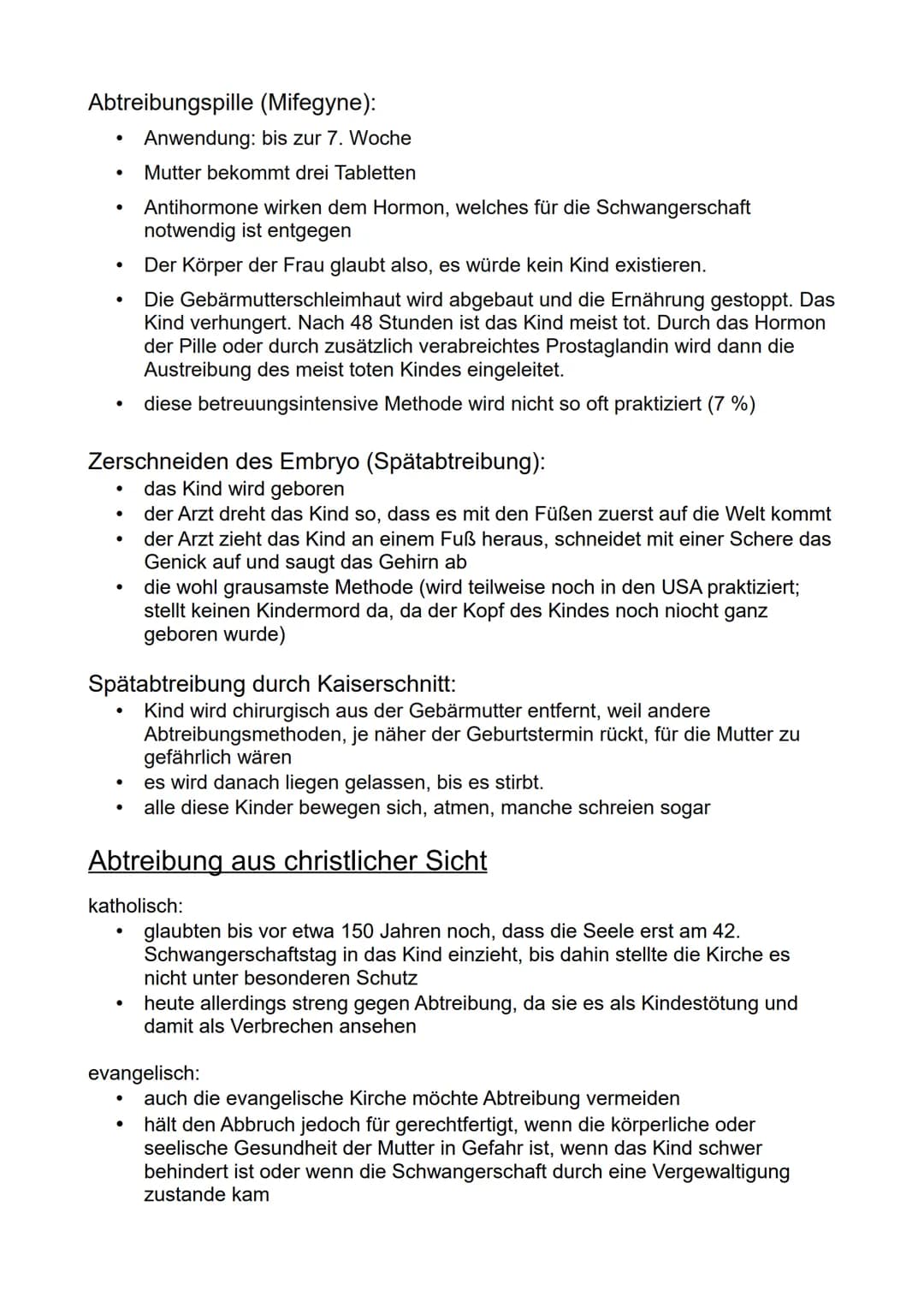Was genau ist Abtreibung?
Unter Abtreibung versteht man den gezielten Schwangerschaftsabbruch von
Frauen, die ungewollt schwanger wurden. Da