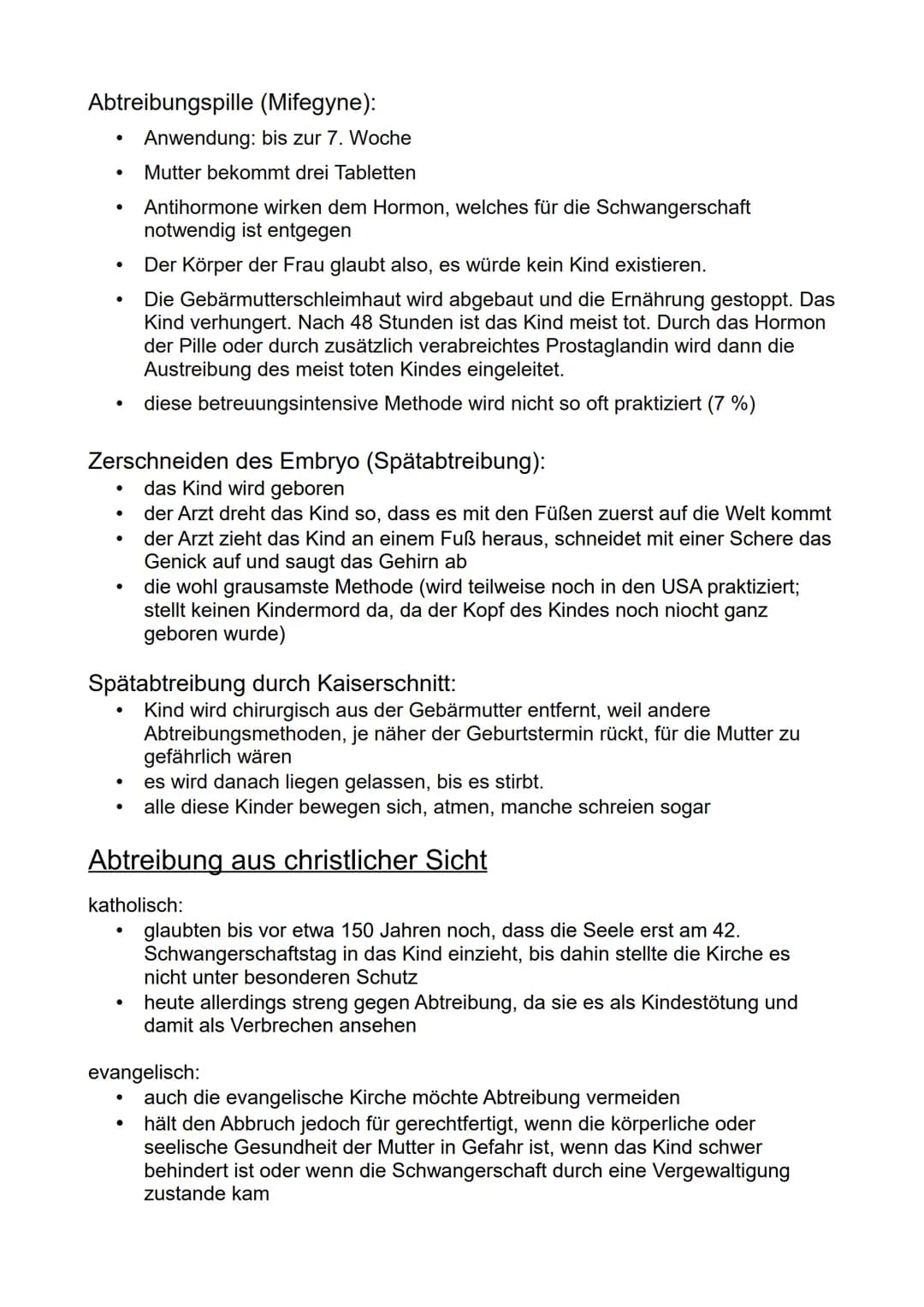 Was genau ist Abtreibung?
Unter Abtreibung versteht man den gezielten Schwangerschaftsabbruch von
Frauen, die ungewollt schwanger wurden. Da