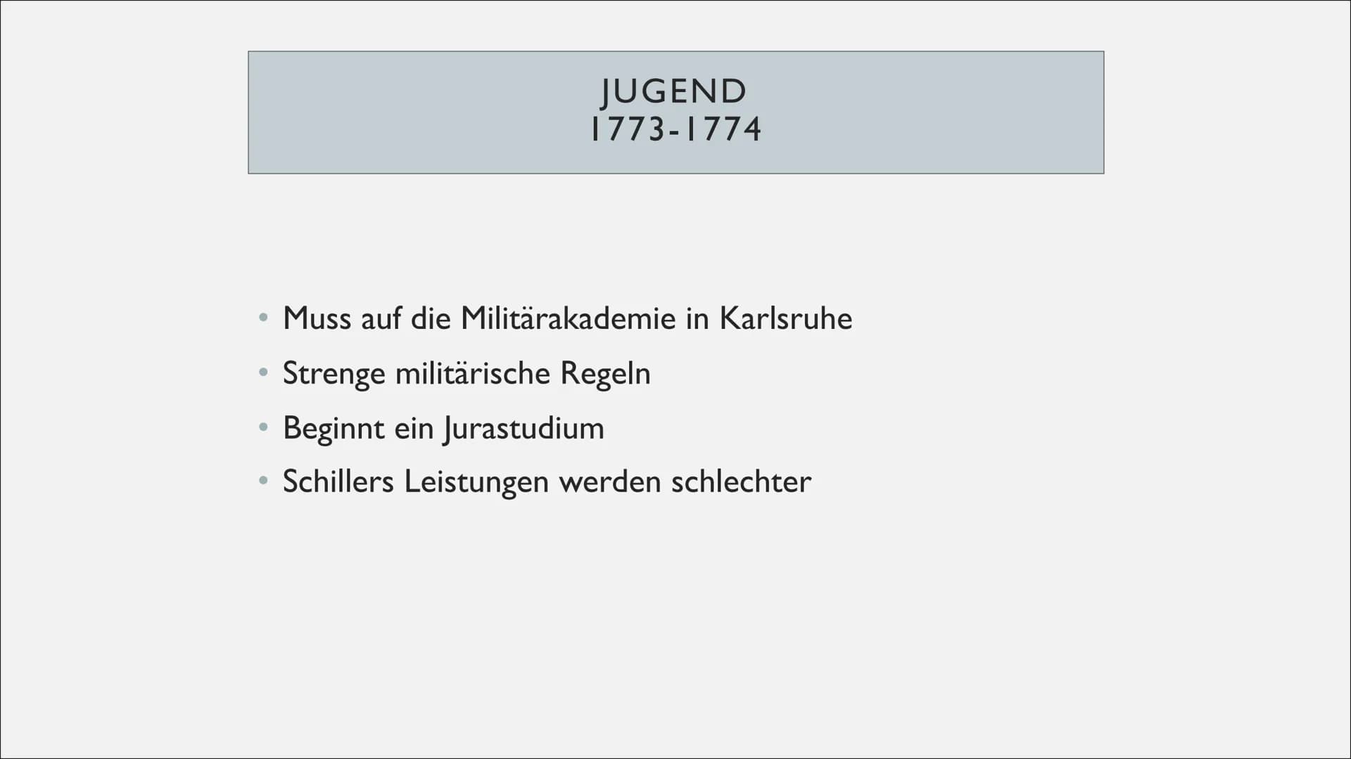 1759
Geburt in Marbach
am Neckar
1773-1780
Jura- und Medizin
Student
Johann Christoph Friedrich Schiller
1777-1781
die Räuber "
Dramen
Die W