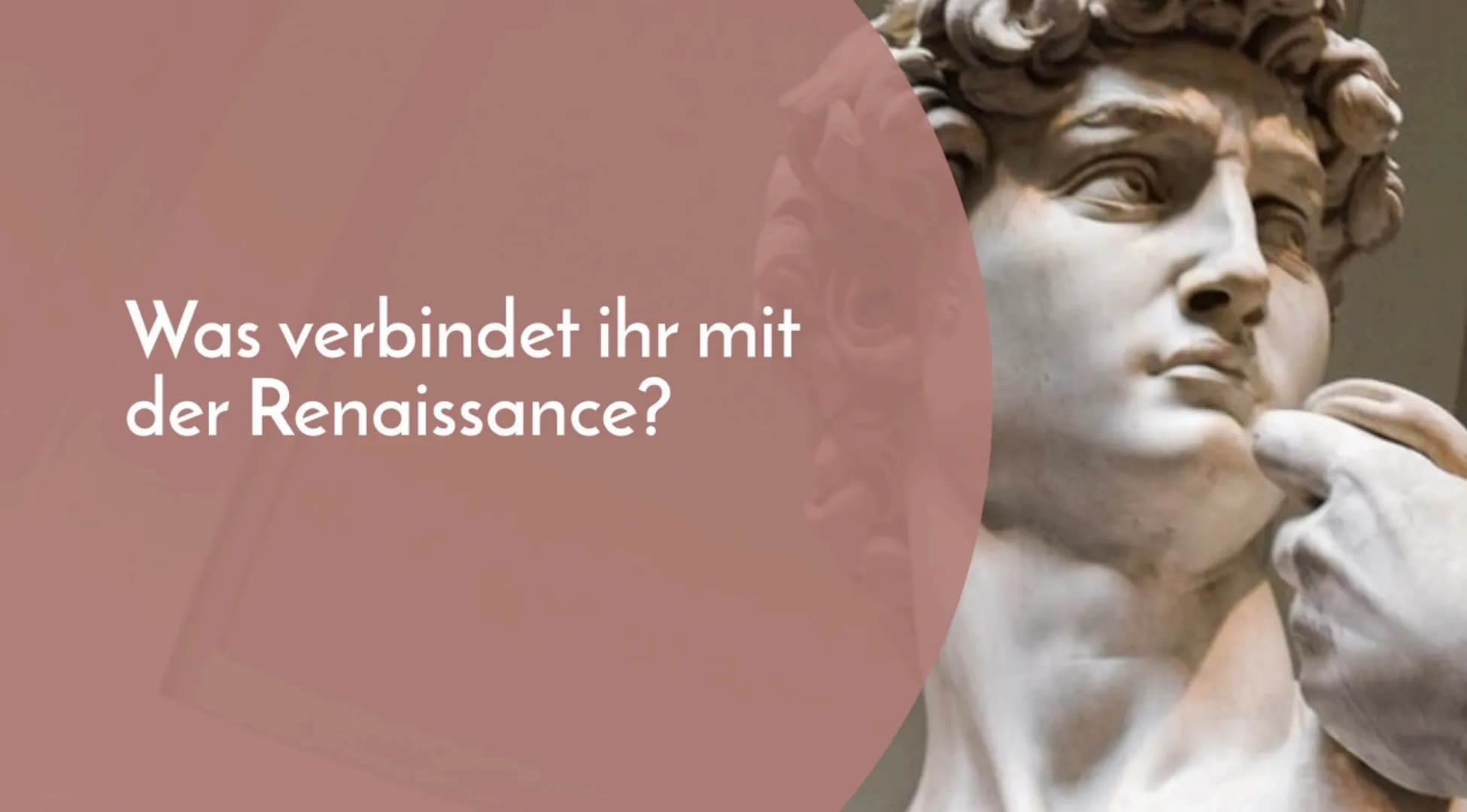 Die Renaissance
Pia Rothenburg
Begriff:
Renaissance
Inhalt
von Antike
Renaissance
zur
Architektur
Malerei
Menschenbild
Zusammenfassung Inhal