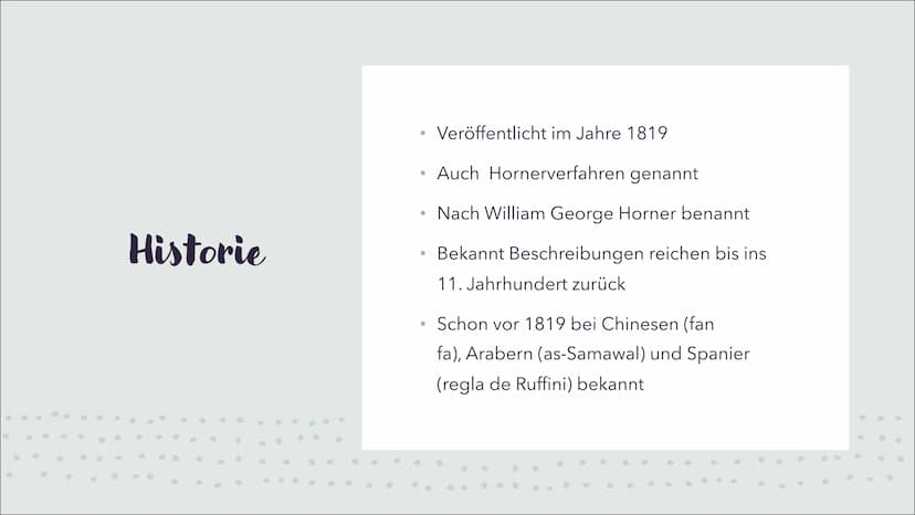 Horner-Schema
ALINA MÜCKE
SAALESCHULE FÜR (H)ALLE
10. DEZEMBER 2021 Gliederung
.
0
●
.
●
C
Historie
Erklärung & Bezug zur Polynomdivision
Un
