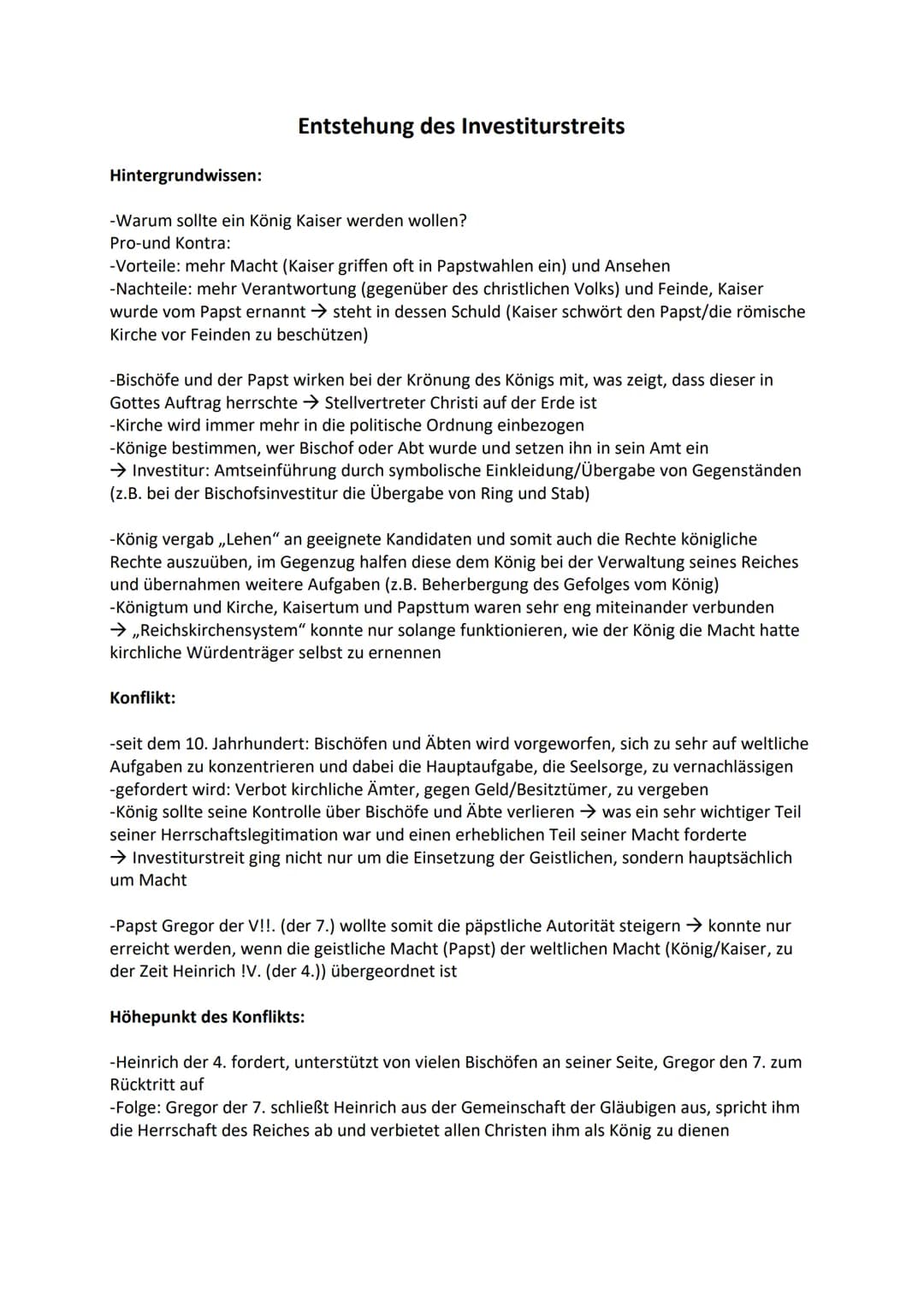 Entstehung des Investiturstreits
Hintergrundwissen:
-Warum sollte ein König Kaiser werden wollen?
Pro-und Kontra:
-Vorteile: mehr Macht (Kai