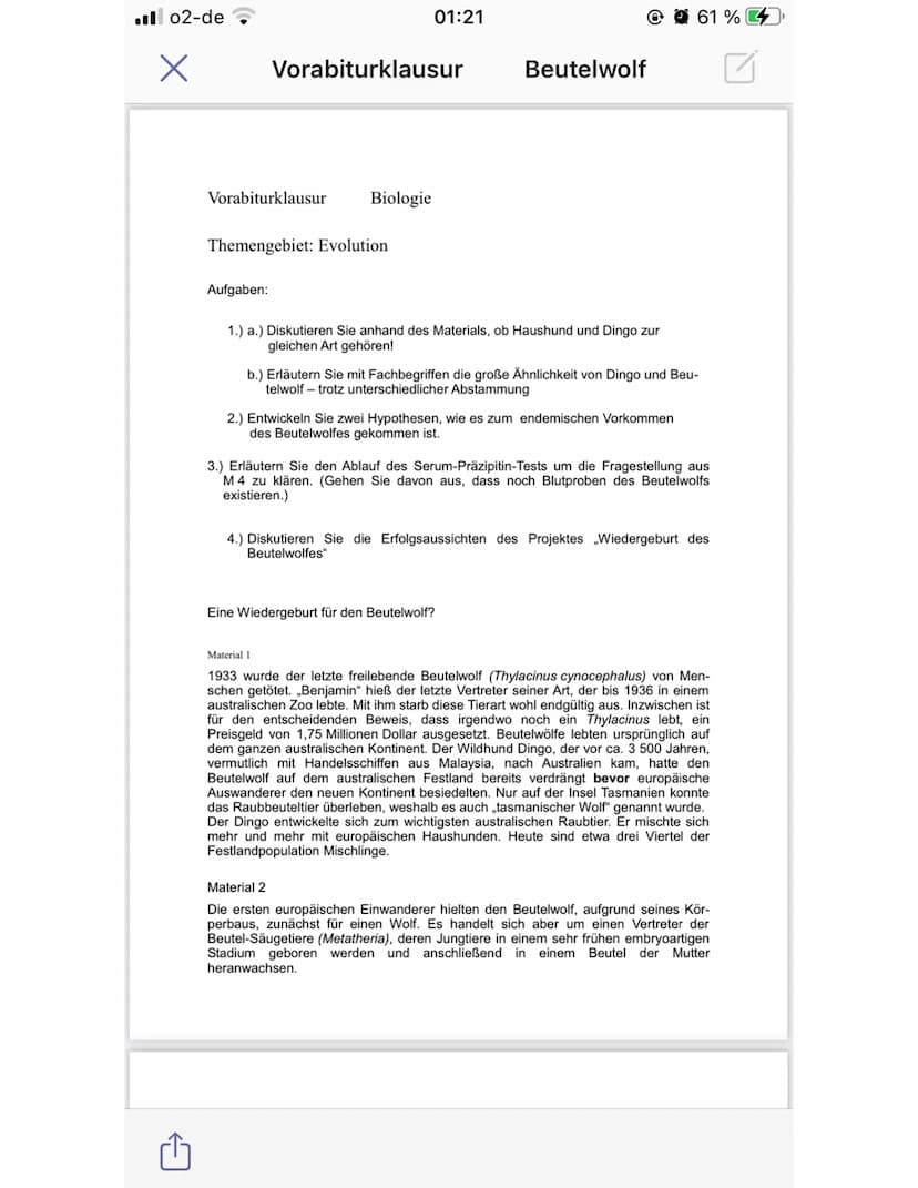 Biologie-Vorabiulausur
09. Februar 2021
Themengebiet Evolution /Beutelwolf
Aufgabe: 1.) a.) Diskutieren Sie anhand des Materials,
ob Haushun