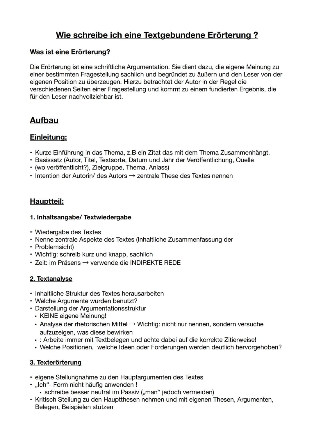 Was ist eine Erörterung?
Die Erörterung ist eine schriftliche Argumentation. Sie dient dazu, die eigene Meinung zu
einer bestimmten Frageste