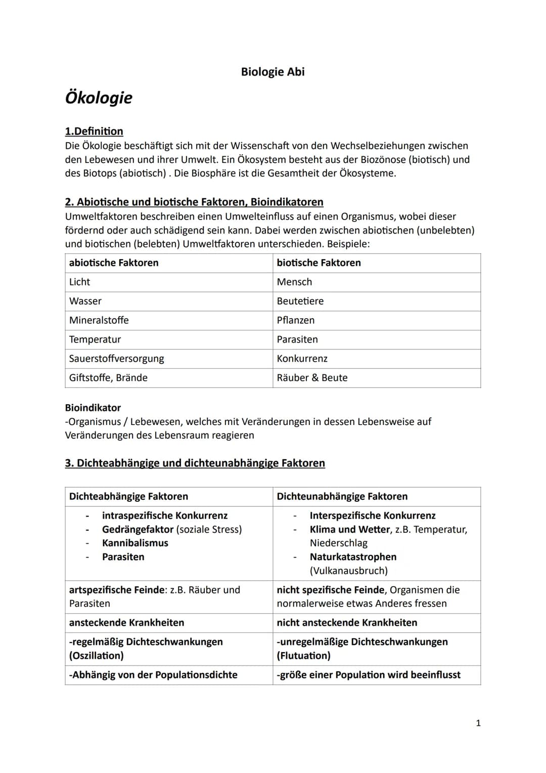 Ökologie
1.Definition
Die Ökologie beschäftigt sich mit der Wissenschaft von den Wechselbeziehungen zwischen
den Lebewesen und ihrer Umwelt.