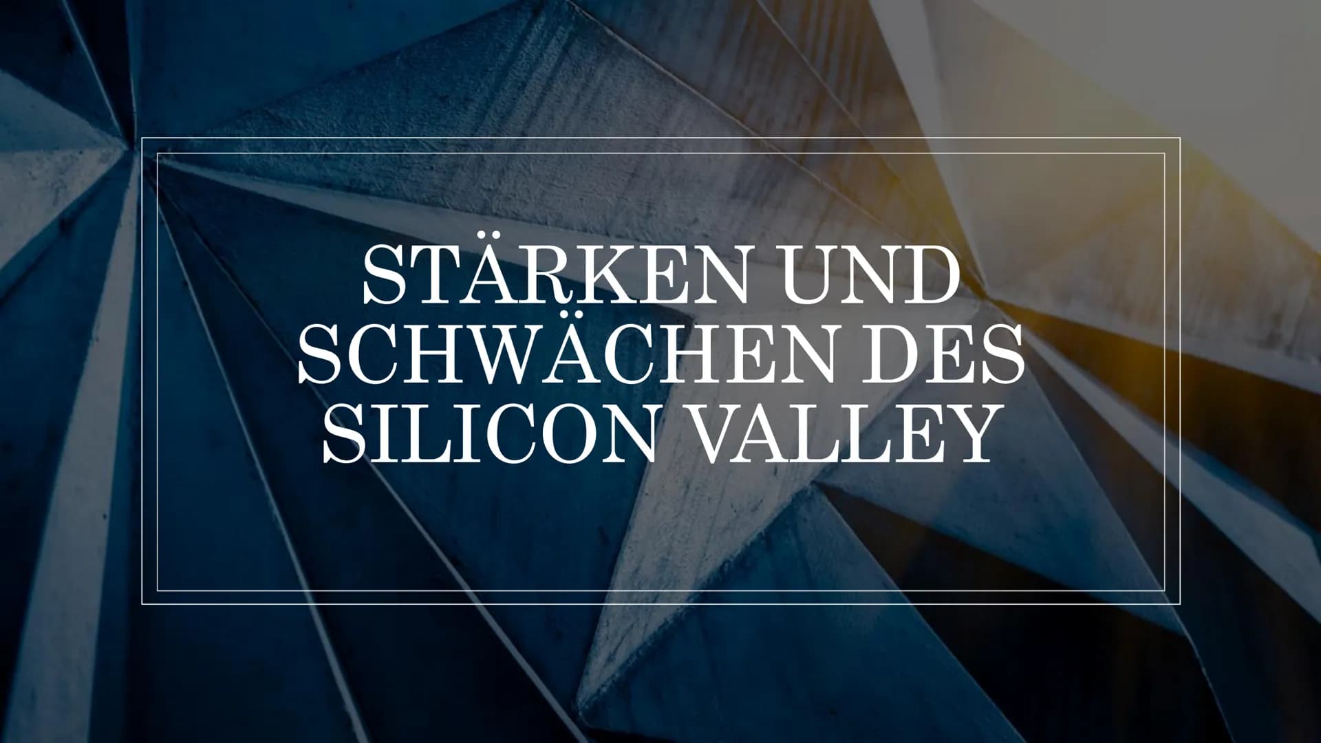 SILICON VALLEY Inhaltsverzeichnis
• Lokalisierung
Topographie
O
• Industriestruktur
• Standortfaktoren
Analyse
• Stärken und Schwächen
• SWO