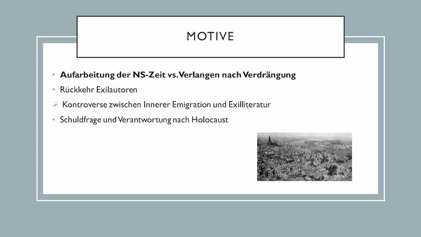 NACHKRIEGSLITERATUR Einstieg ins Thema
• Die Nachkriegsliteratur
Historischer Kontext
• Motive
• Literarische Gattungen
• Stilistische Epoch