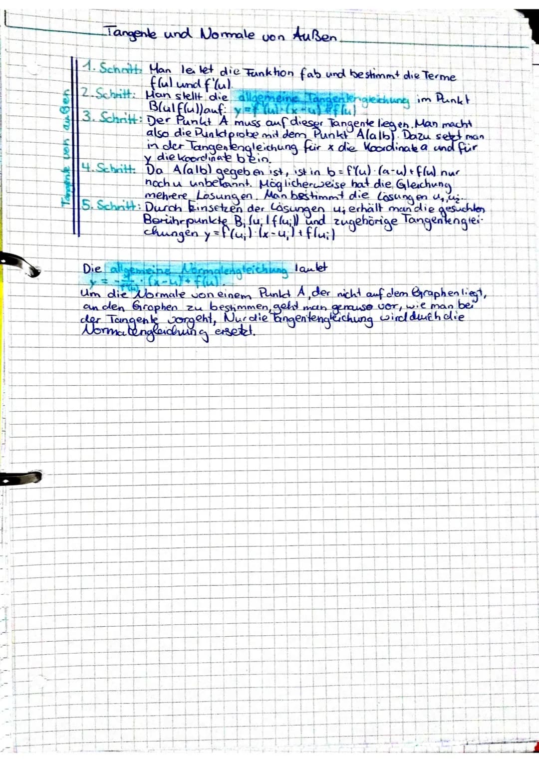 von angen
Tanaense
-Tangente und Normale
1. Schritt. Man leilet die Funktion fab und bestimmt die Terme
flul und flu).
2- Schritt: Man stell