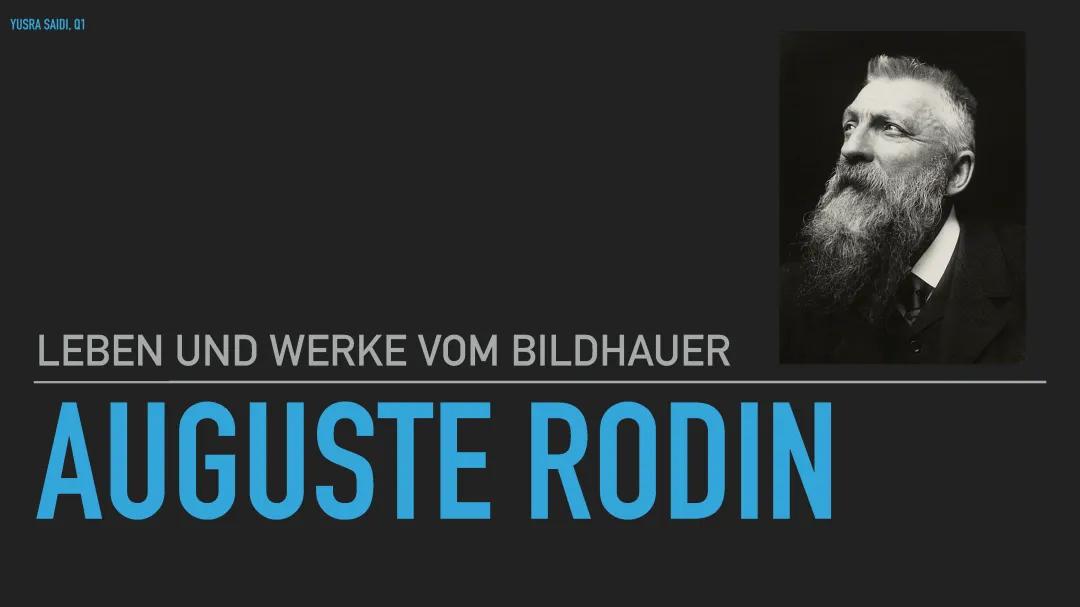 Alles über Auguste Rodin: Werke, Familie und das Höllentor