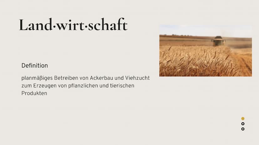 Entwicklung der
Landwirtschaft
Erdkunde LK
●●● Übersicht der
Präsentation
Definition
• Landwirtschaft früher
Landwirtschaft heute
Statistik
