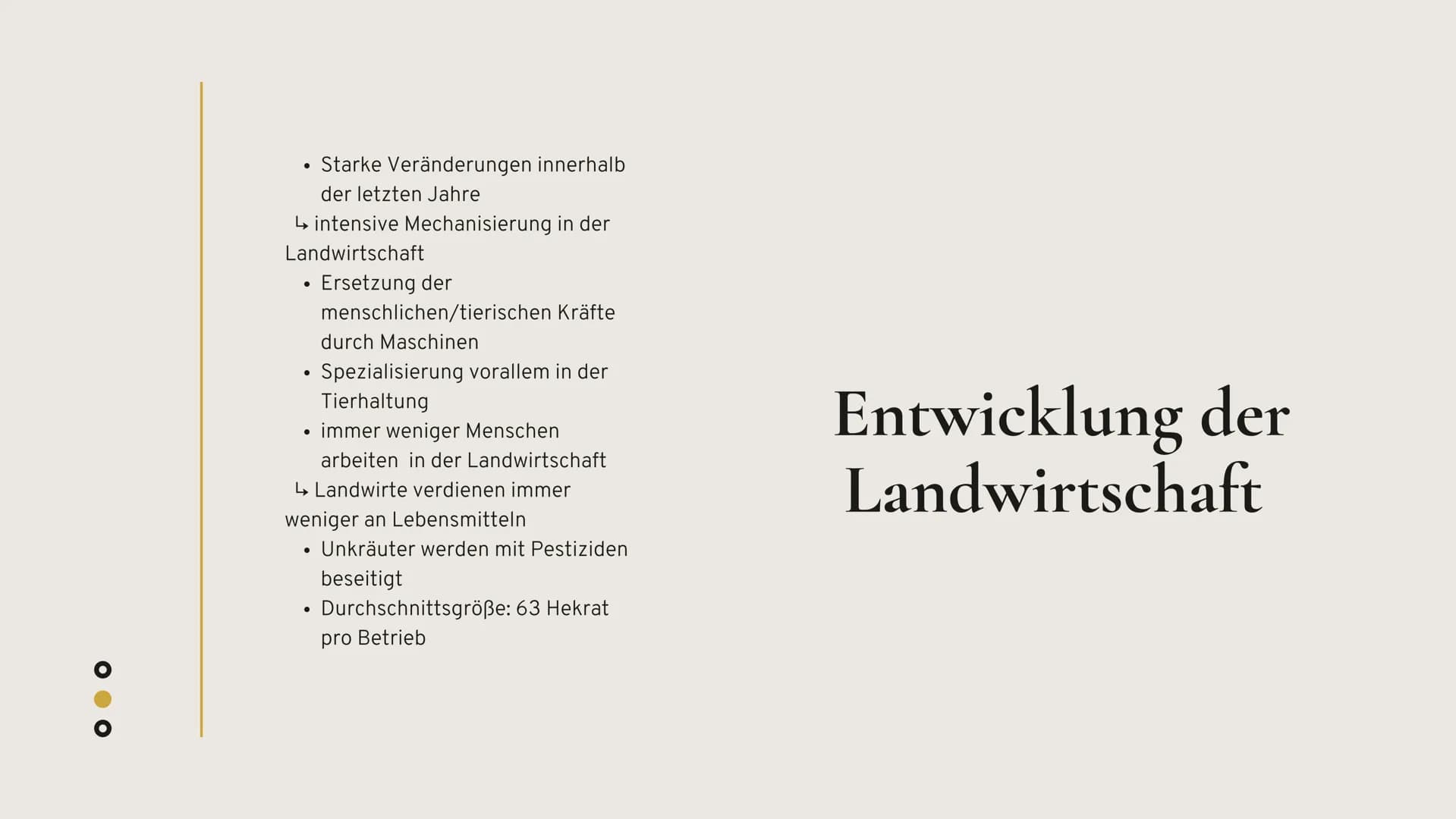Entwicklung der
Landwirtschaft
Erdkunde LK
●●● Übersicht der
Präsentation
Definition
• Landwirtschaft früher
Landwirtschaft heute
Statistik
