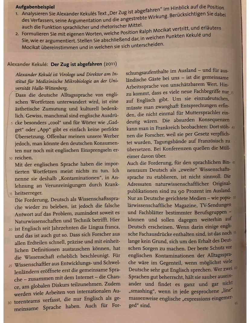 Aufgabenbeispiel
1. Analysieren Sie Alexander Kekulés Text ,,Der Zug ist abgefahren" im Hinblick auf die Position
des Verfassers, seine Argu