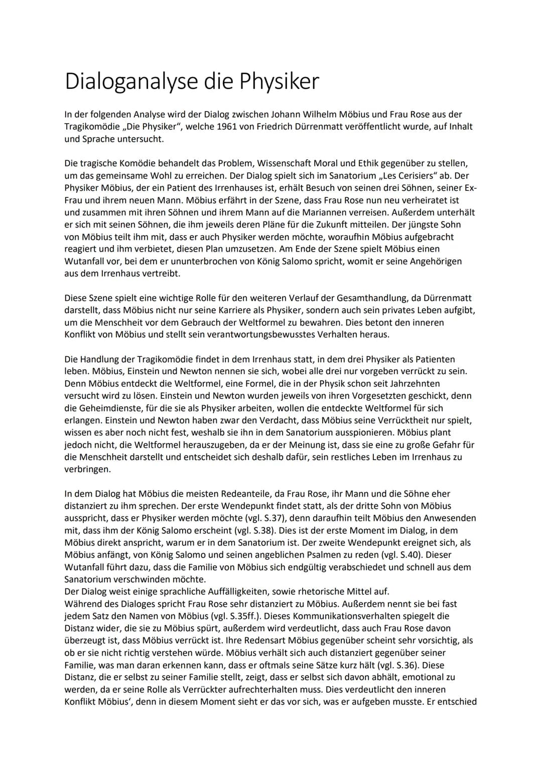 Dialoganalyse die Physiker
In der folgenden Analyse wird der Dialog zwischen Johann Wilhelm Möbius und Frau Rose aus der
Tragikomödie ,,Die 