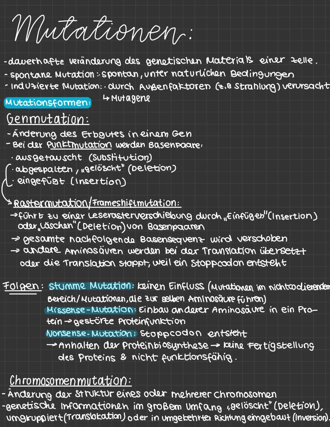 mutationen:
-daverhafte veränderung des genetischen Materials einer Zelle.
· spontane Mutation : Spontan, unter naturlichen Bedingungen
· In