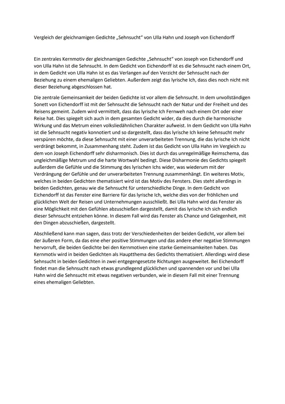 Vergleich der gleichnamigen Gedichte ,,Sehnsucht" von Ulla Hahn und Joseph von Eichendorff
Ein zentrales Kernmotiv der gleichnamigen Gedicht