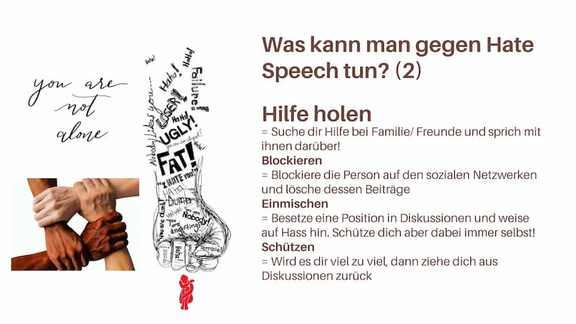 Hate Speech
Was kann man gegen Hate Speech tun?
HATE
SPEECH Inhaltsverzeichnis
01
Was ist Hate Speech?
03
Was kann man dagegen tun?
02
Folge