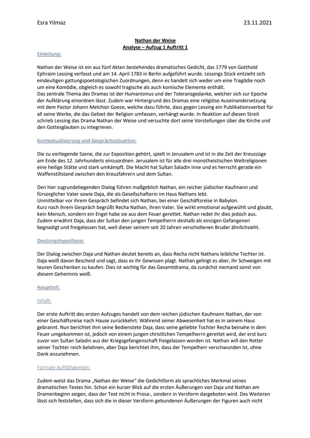 Esra Yilmaz
Einleitung:
Nathan der Weise
Analyse - Aufzug 1 Auftritt 1
Nathan der Weise ist ein aus fünf Akten bestehendes dramatisches Gedi