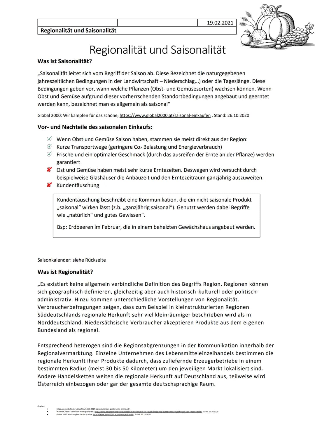 Regionalität und Saisonalität
19.02.2021
Regionalität und Saisonalität
Was ist Saisonalität?
,,Saisonalität leitet sich vom Begriff der Sais