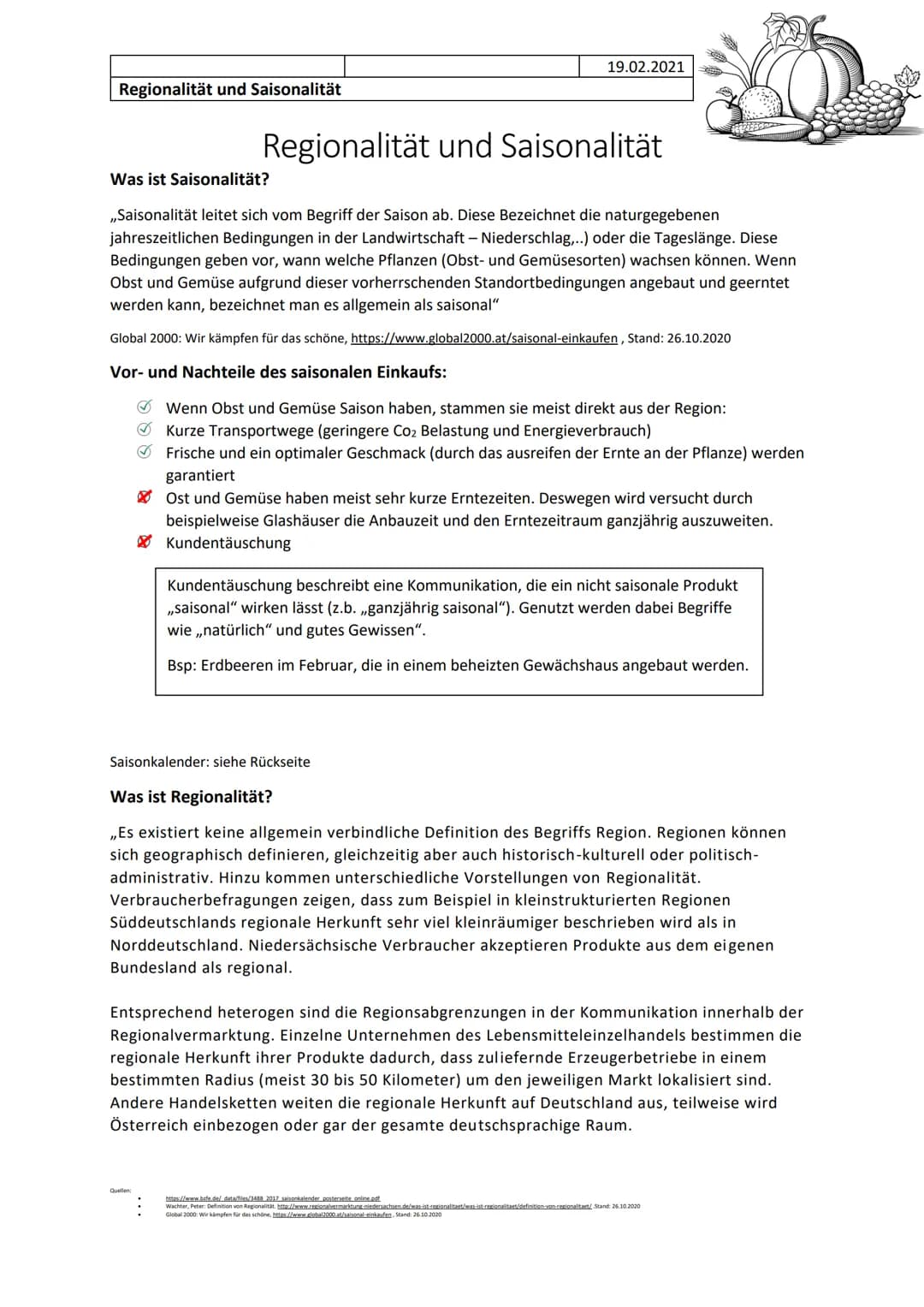 Regionalität und Saisonalität
19.02.2021
Regionalität und Saisonalität
Was ist Saisonalität?
,,Saisonalität leitet sich vom Begriff der Sais