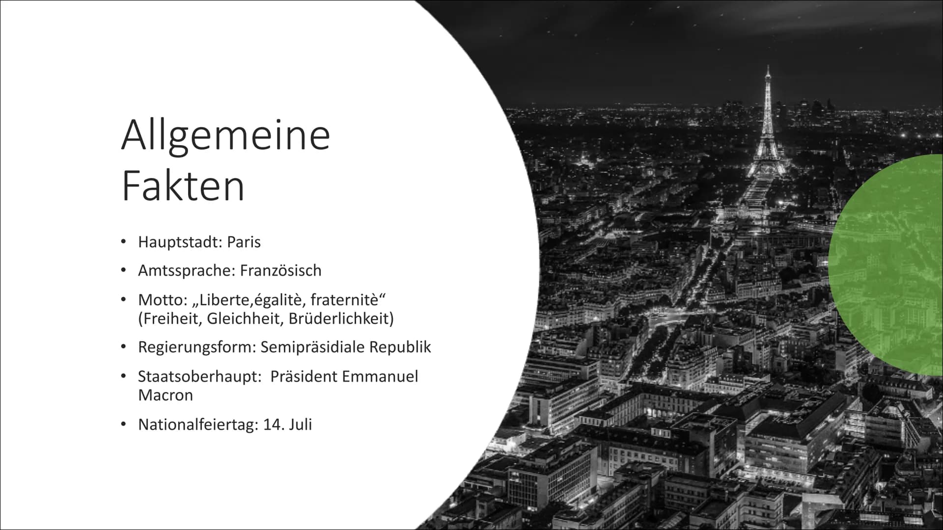 Frankreich Gliederung
Allgemeine Fakten
Geographisch
• Bevölkerung
• Geschichte
• Kultur
• Politik & Wirtschaft
• Tourismus
●
●
●
●
Sehenswü