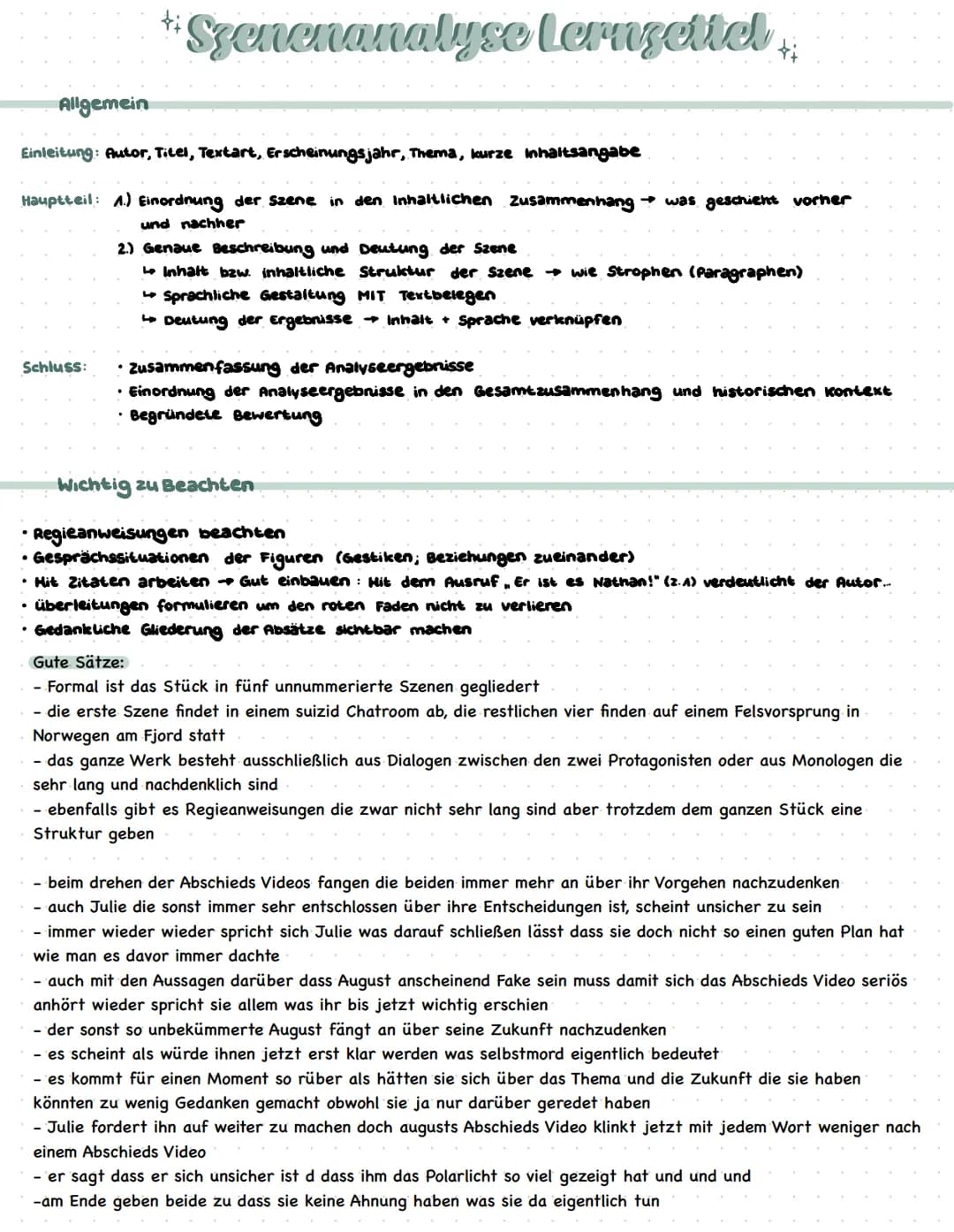 Allgemein
* Szenenanalyse Lerngettel
Einleitung: Autor, Titel, Textart, Erscheinungsjahr, Thema, kurze Inhaltsangabe
Hauptteil: A.) Einordnu