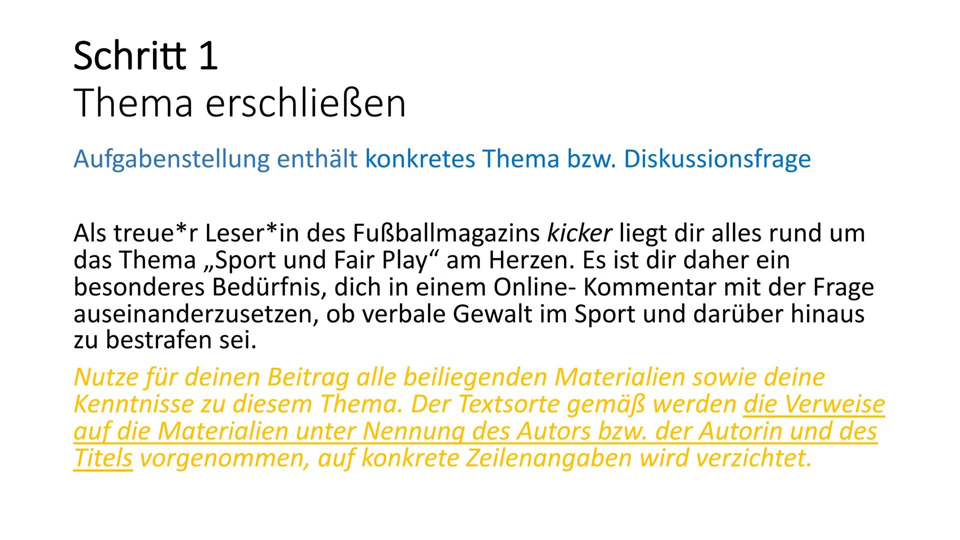 Schritt für Schritt
zum materialgestützten Argumentieren Materialgestütztes Argumentieren
Was gehört hinein?
Einleitung
Hauptteil
Schluss Ma