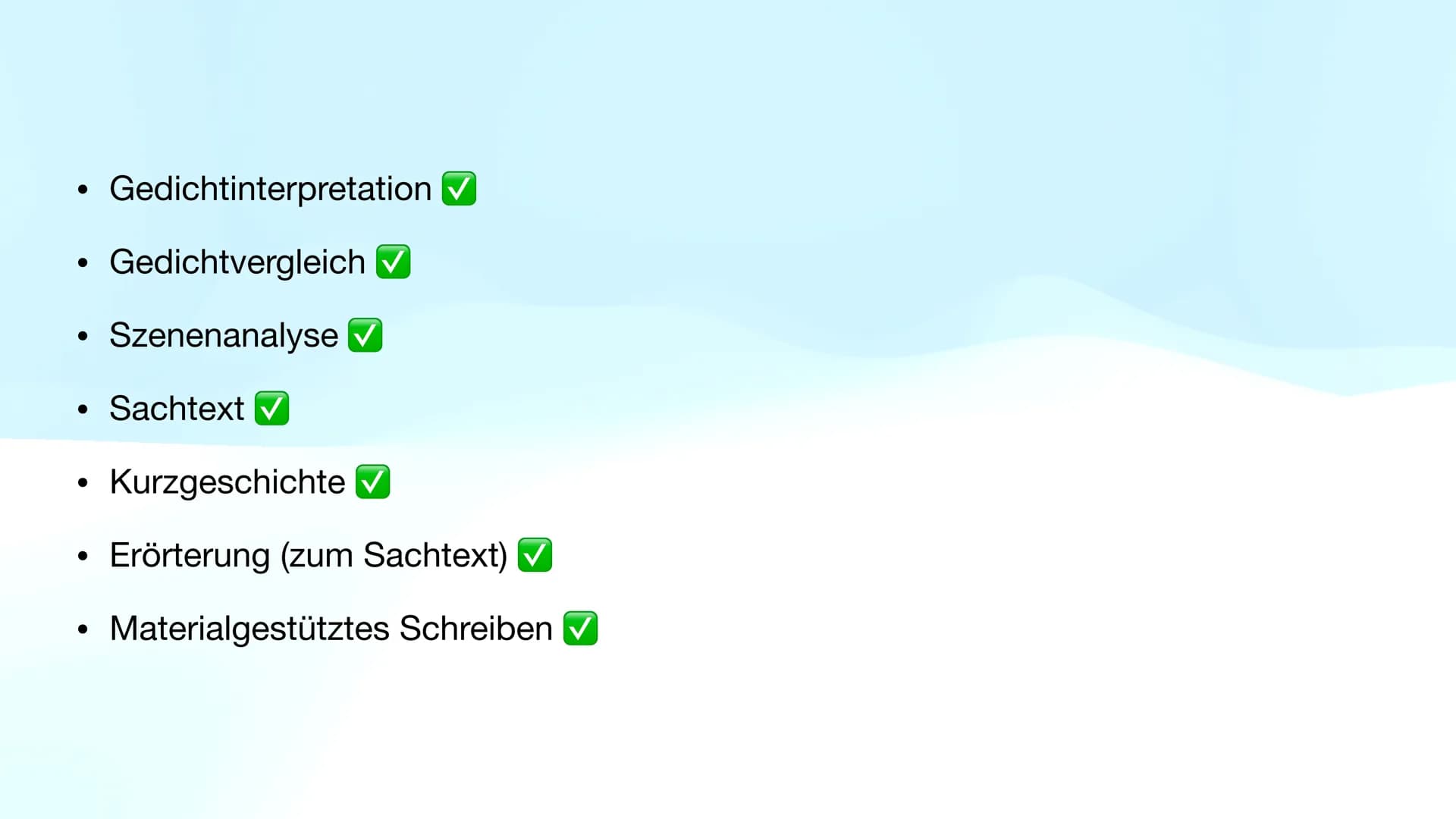 Methoden
Abi 23 NRW - Deutsch LK ●
●
●
Gedichtinterpretation ✓
Gedichtvergleich ✔
Szenenanalyse ✔
Sachtext ✔
Kurzgeschichte ✓
Erörterung (zu