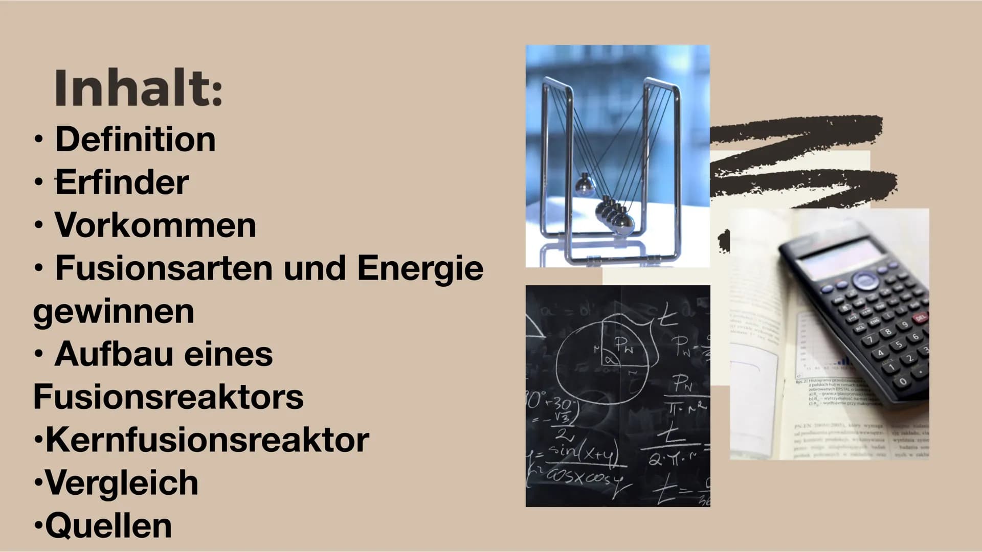 03/2021
DIE
Z
KERNFUSION ●
Inhalt:
Definition
●
• Erfinder
●
Vorkommen
Fusionsarten und Energie
gewinnen
Aufbau eines
Fusionsreaktors
•Kernf