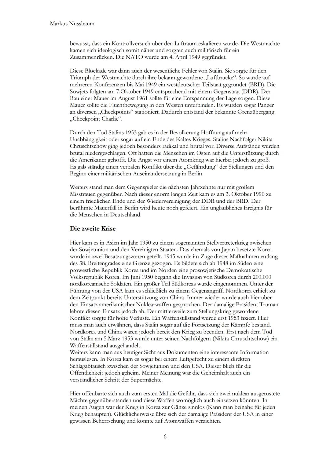 KALTER KRIEG
BIPOLARE WELT
MARKUS NUSSBAUM
(17 STUNDEN) Markus Nussbaum
KALTER KRIEG
1. VORWORT
3.
2. KALTER KRIEG NACH DEM ZWEITEN WELTKRIE