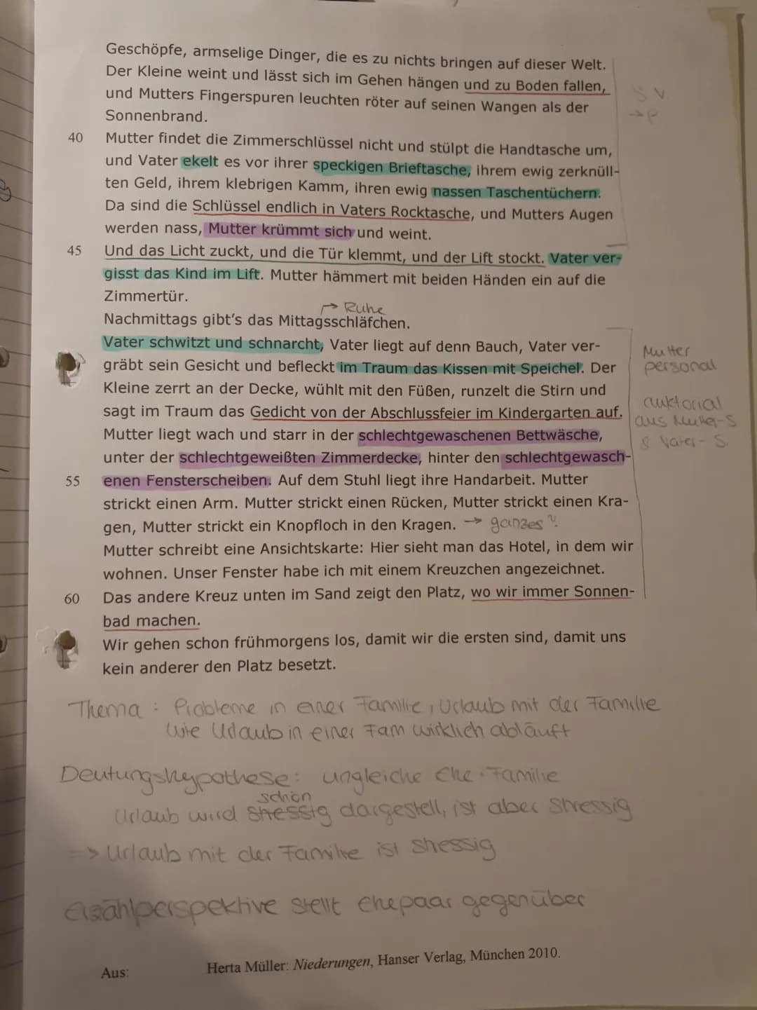 5
10
15
20
25
30
Deutsch 31
Gegensatz
35
Klausur Nr. 1
Aufgabe: Interpretiere den folgenden Text
18.10.2019
Herta Müller: Mutter, Vater und 