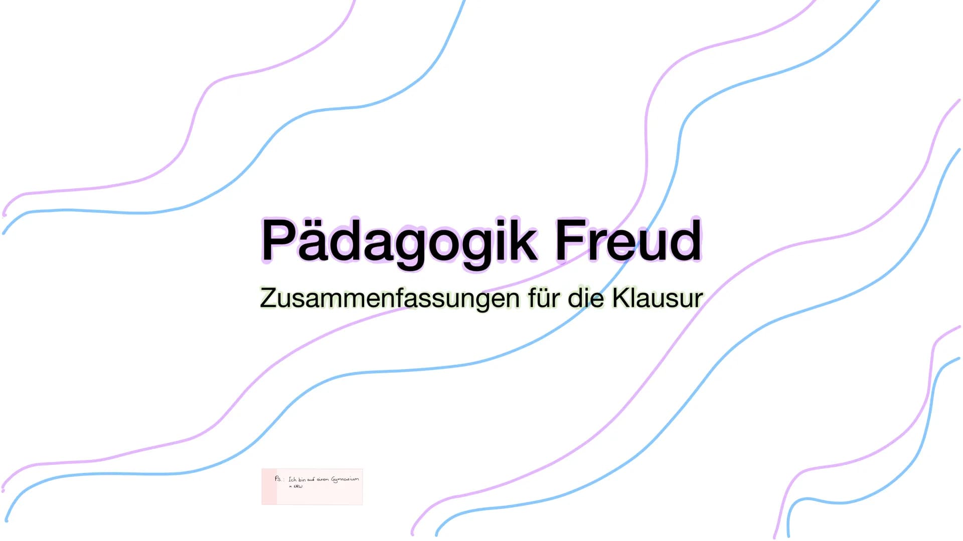 Pädagogik Freud
Zusammenfassungen für die Klausur
Ps. Ich bin auf einem
in NRW
Gymnasium ●
●
Allgemein
Eisbergmodell
• Freud Schaubild
Inhal