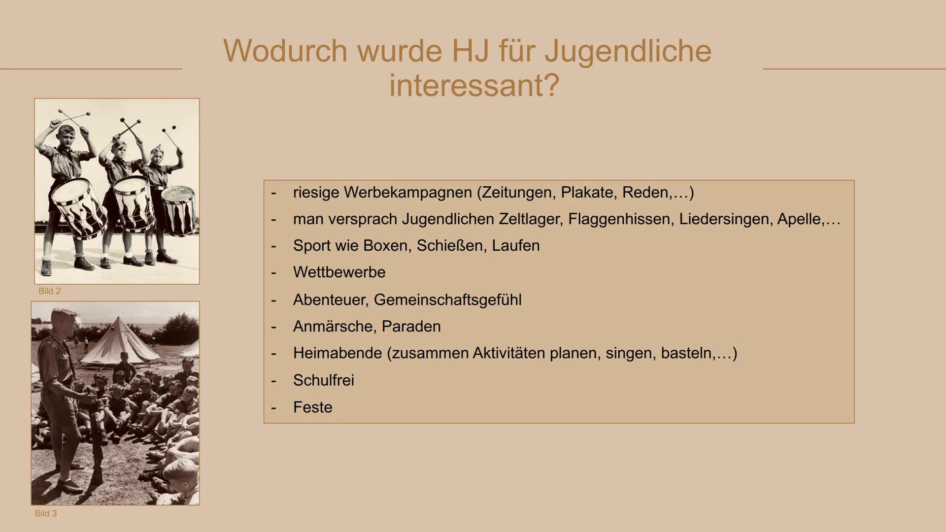 Hitlerjugend
HJ
Bild 1 ●
Folie 1: Deckblatt
• Folie 2: Gliederung
• Folie 3: Entstehung/Gründung
• Folie 4: Wodurch wurde HJ für Hitlerjugen