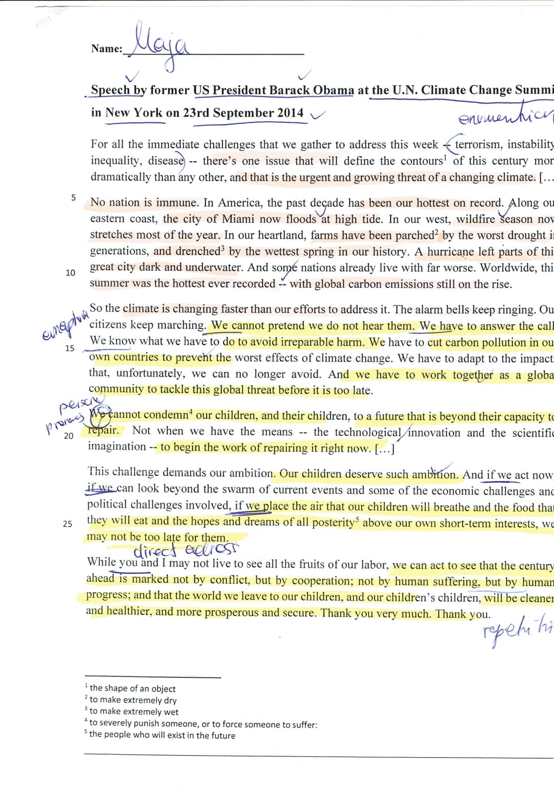 Name:
Maja
English EF (KN/BAR/KLC)
Tasks:
exam no.3
Part I: Reading and Writing (105 p.)
09th June 2021
Outline Barack Obama's view on clima