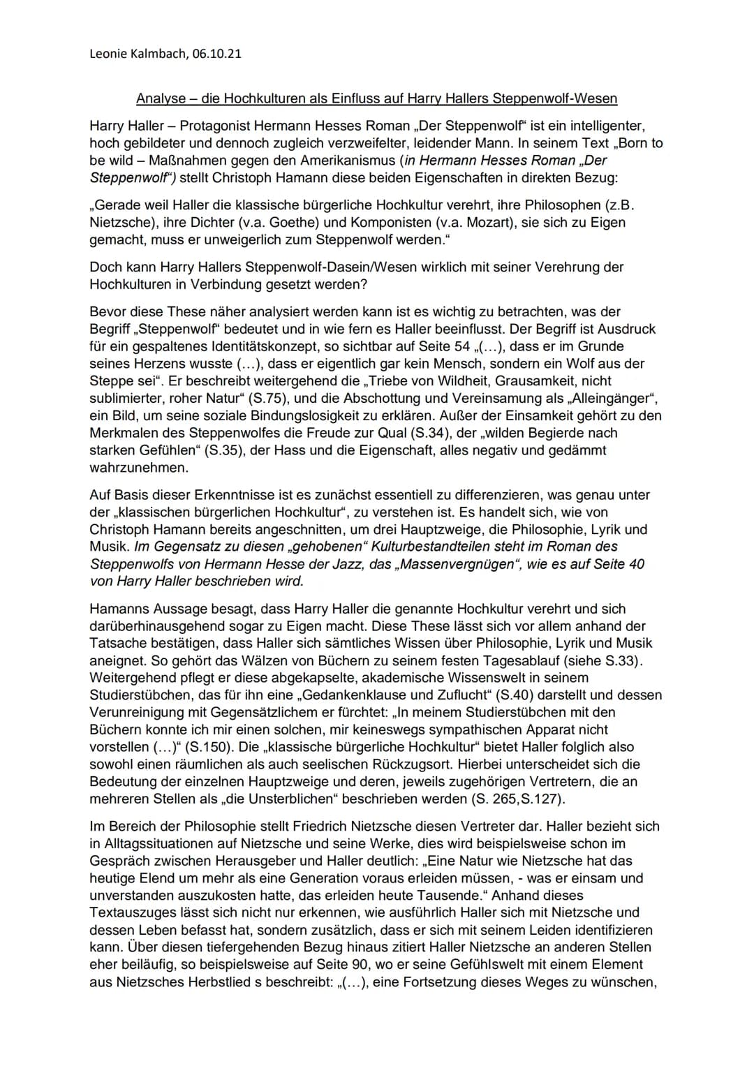 Leonie Kalmbach, 06.10.21
Analyse - die Hochkulturen als Einfluss auf Harry Hallers Steppenwolf-Wesen
Harry Haller - Protagonist Hermann Hes