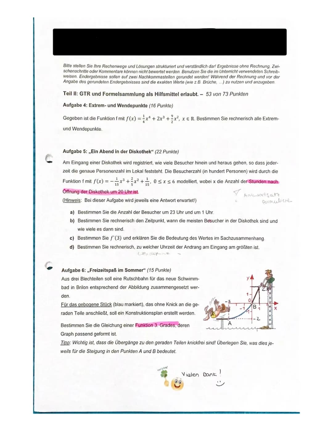 Bitte stellen Sie Ihre Rechenwege und Lösungen strukturiert und verständlich dar! Ergebnisse ohne Rechnung, Zwi-
schenschritte oder Kommenta