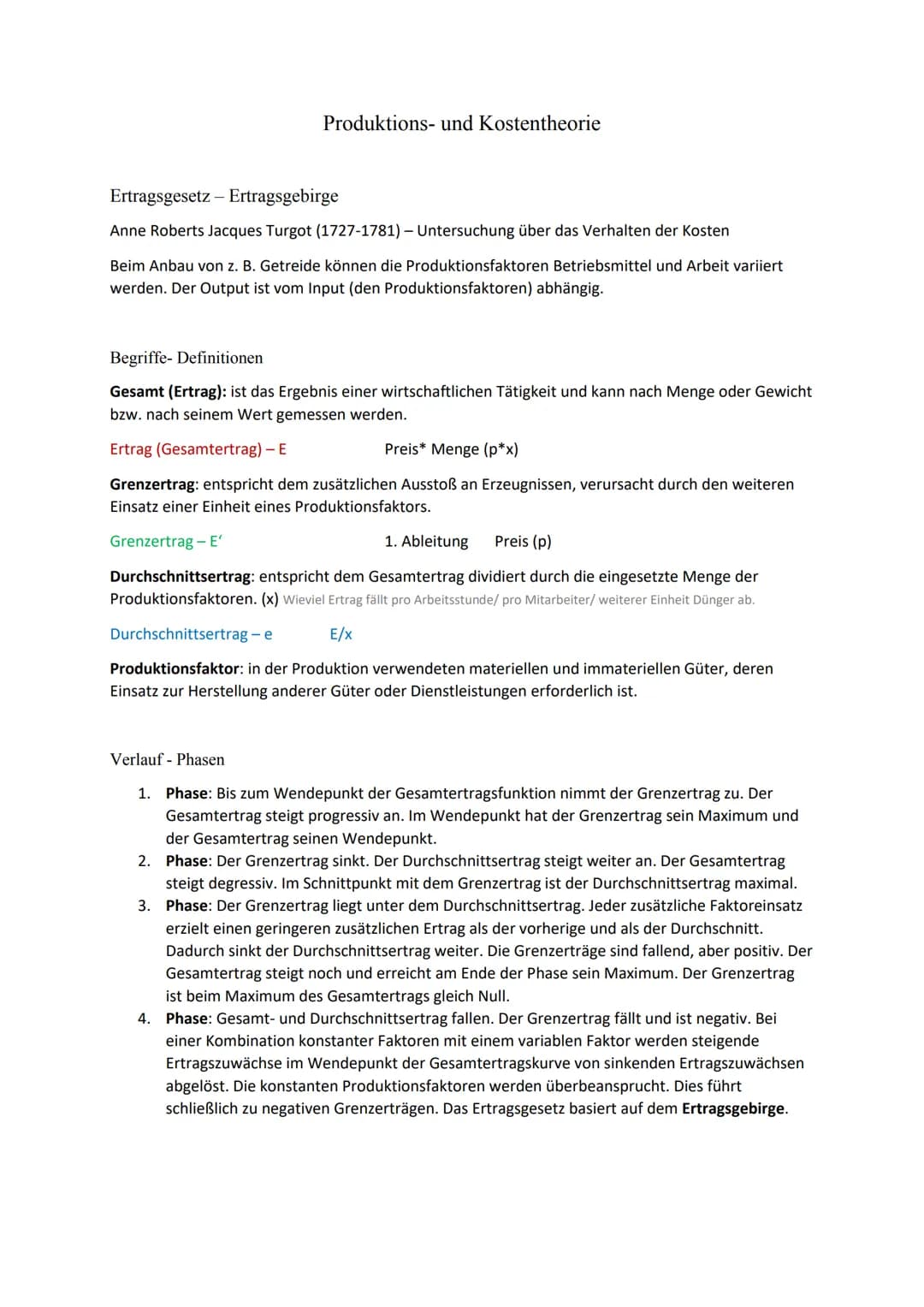 Produktions- und Kostentheorie
Ertragsgesetz - Ertragsgebirge
Anne Roberts Jacques Turgot (1727-1781) - Untersuchung über das Verhalten der 