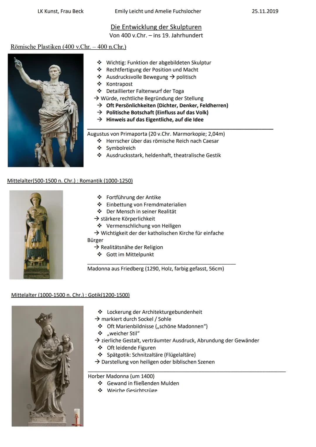 LK Kunst, Frau Beck
Die Entwicklung von
Skulpturen
Von 400 v.Chr. – ins 19. Jahrhundert LK Kunst, Frau Beck
Emily Leicht und Amelie Fuchsloc