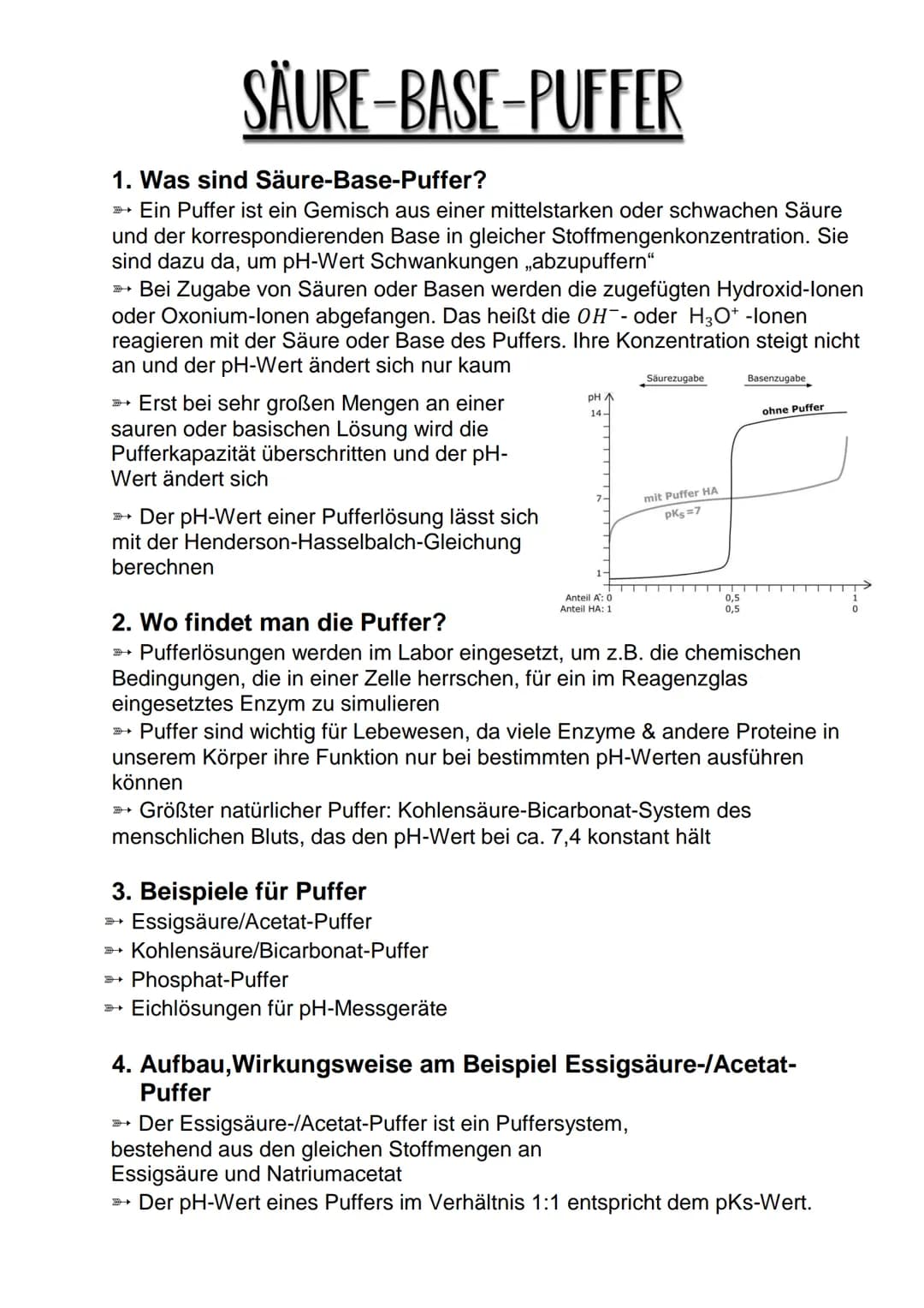 SÄURE-BASE-PUFFER
1. Was sind Säure-Base-Puffer?
>> Ein Puffer ist ein Gemisch aus einer mittelstarken oder schwachen Säure
und der korrespo