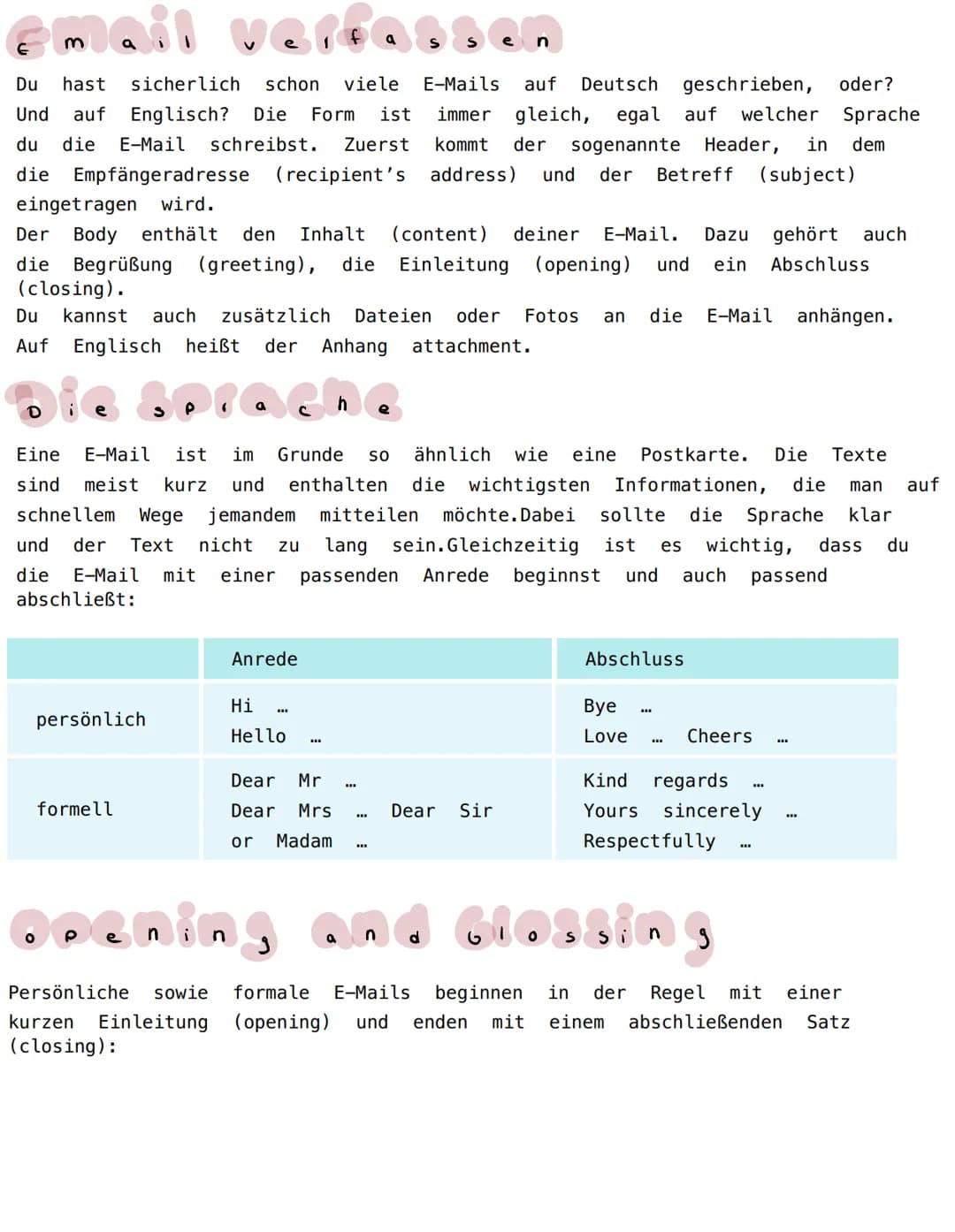 Email Verfa
Du hast sicherlich schon viele E-Mails auf Deutsch geschrieben, oder?
Und auf Englisch? Die Form ist immer gleich, egal auf welc