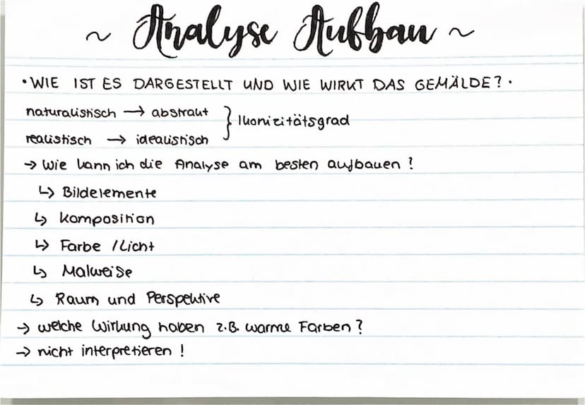 Bildanalyse
Kunst Leistungskurs Analyse Aufbau ~
WIE IST ES DARGESTELLT UND WIE WIRKT DAS GEMÄLDE? •
naturalistisch
abstraut
}
Ikonizitätsgr