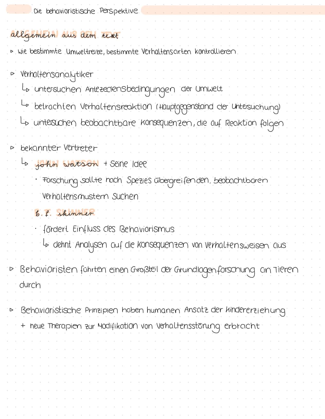 Die behavioristische Perspektive
was wird untersucht?
▷ Wie bestimmte Umweltreize, bestimmte Verhaltenscirten kontrollieren
erklärung von ve