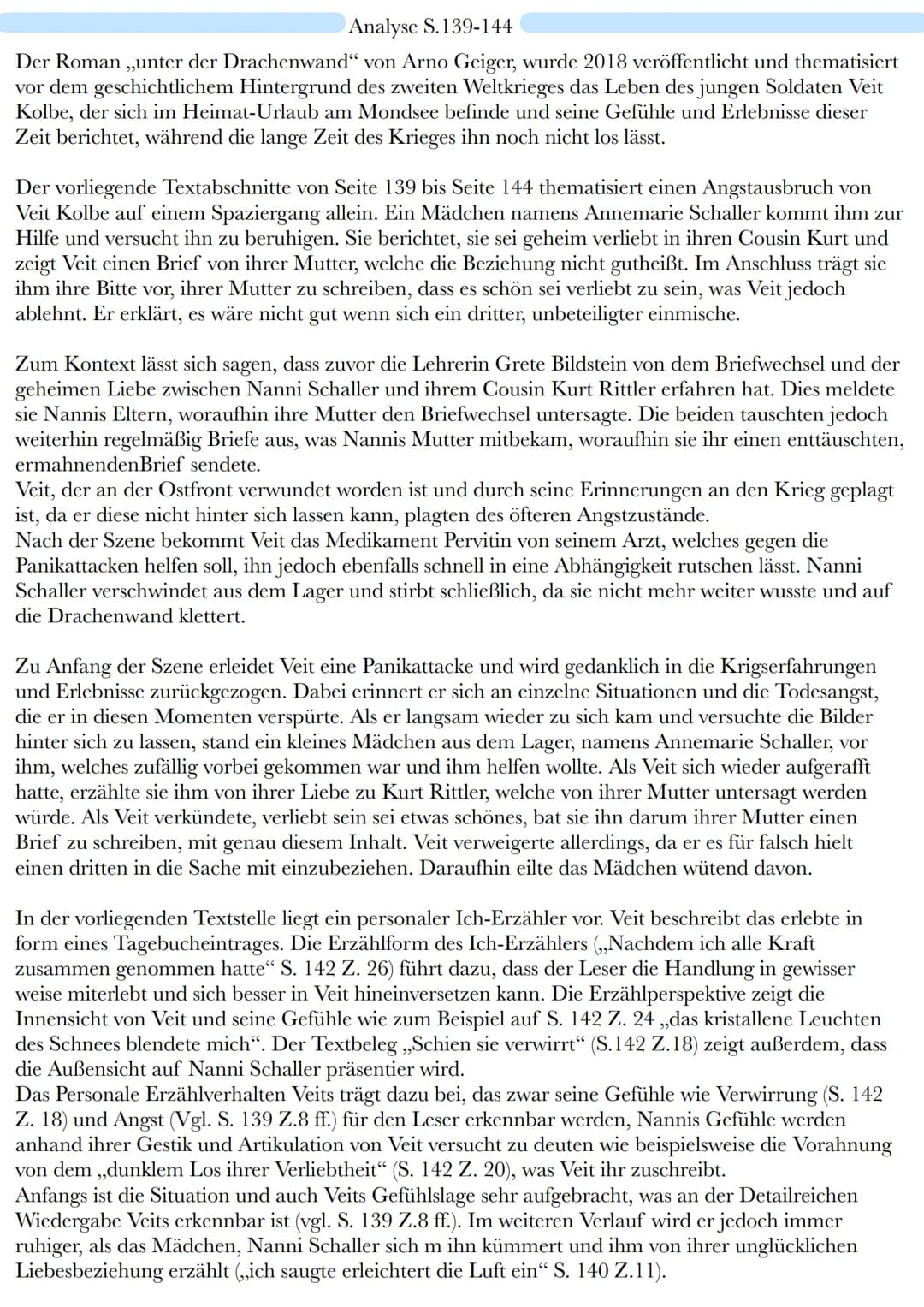 Analyse S.139-144
Der Roman ,,unter der Drachenwand" von Arno Geiger, wurde 2018 veröffentlicht und thematisiert
vor dem geschichtlichem Hin