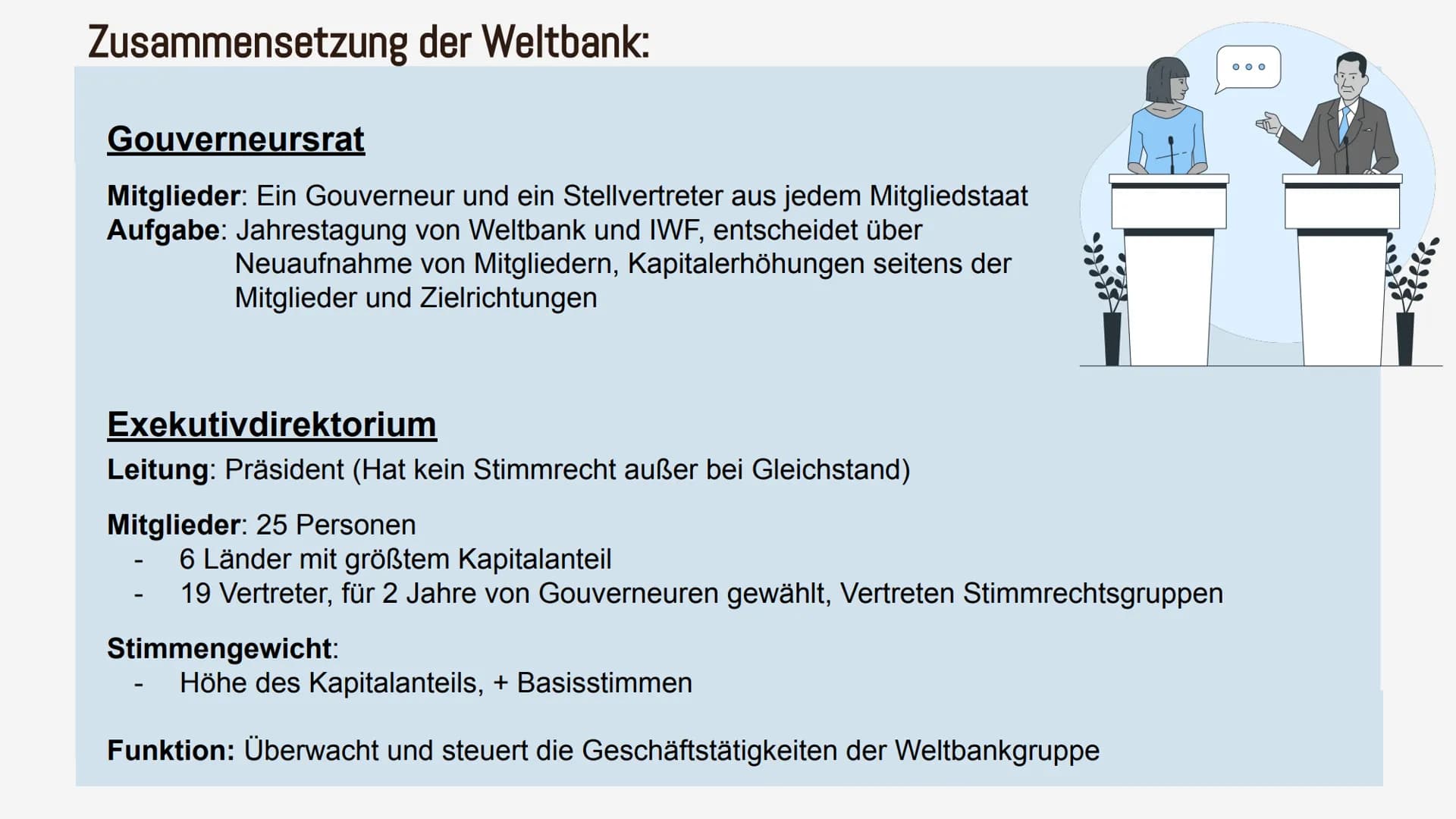 E-
000000
000000
J
Die Weltbank
Daria, Robert, Kais, Lucca,
Smilla, Viktoria AGENDA
Aufbau und Organisation
Ist die Weltbank wirklich
demokr