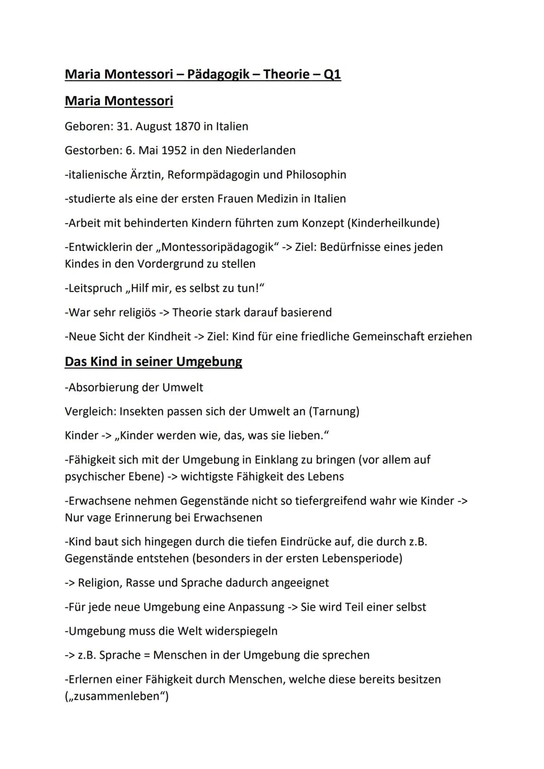 Maria Montessori – Pädagogik - Theorie - Q1
Maria Montessori
Geboren: 31. August 1870 in Italien
Gestorben: 6. Mai 1952 in den Niederlanden
