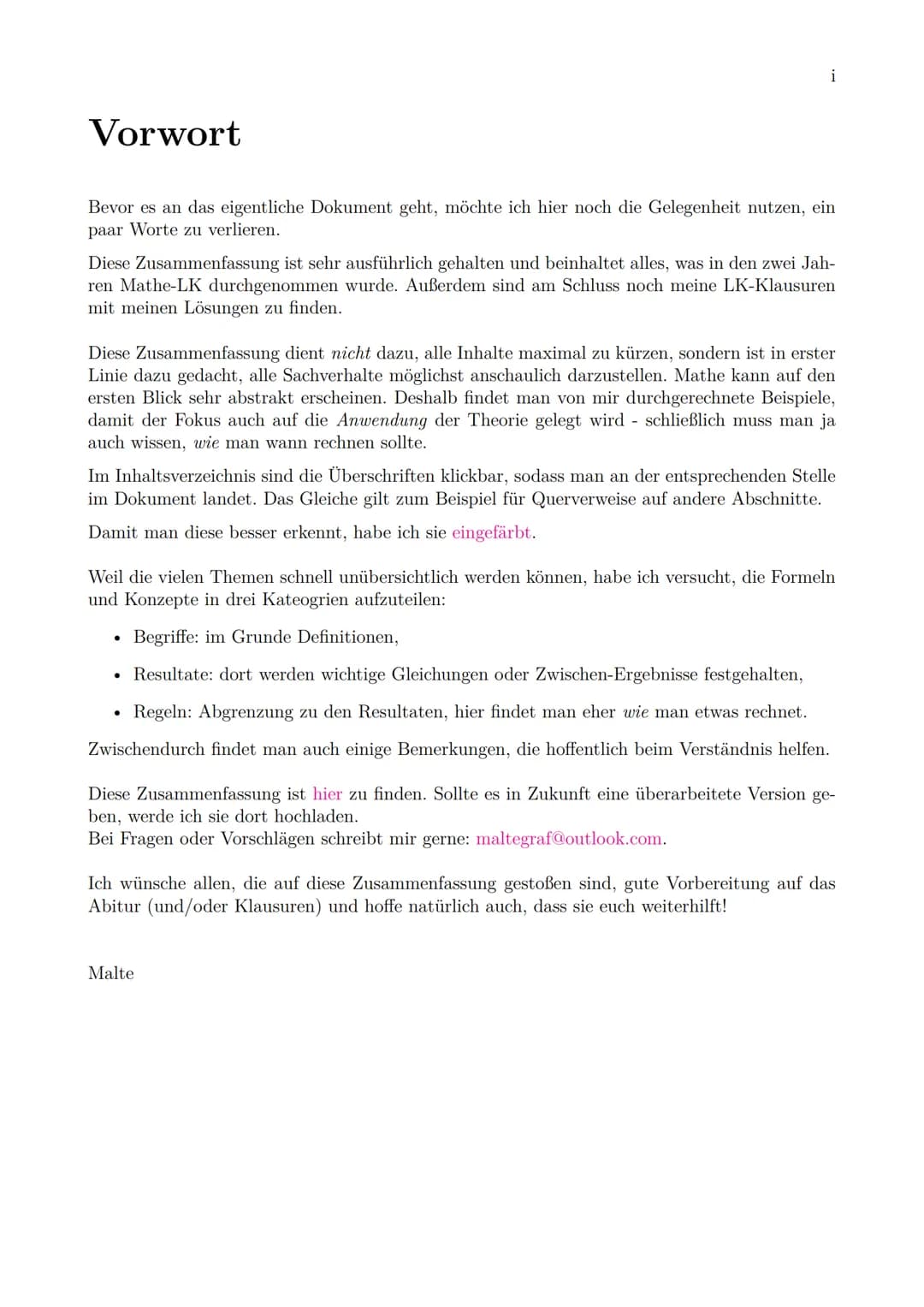 Zusammenfassung Mathematik LK
ABITUR 2022
Malte Graf
Diese Zusammenfassung wurde für das Abitur 2022 in Baden-Württemberg
nach dem Bildungsp