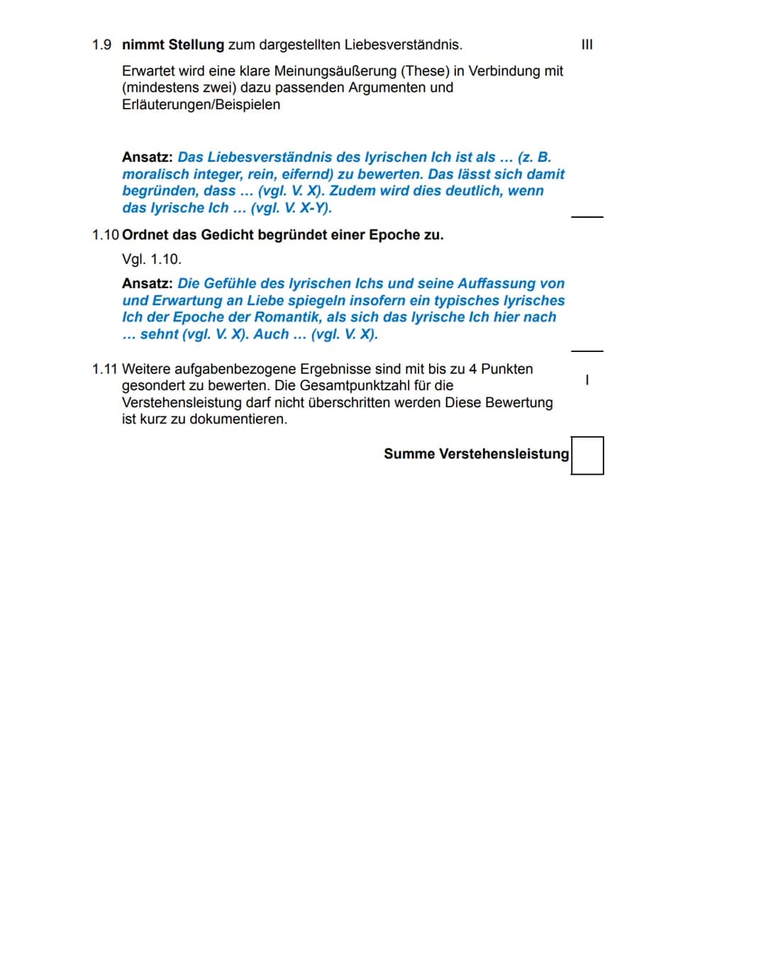 aufhält. (...)
1.4 untersucht die gattungsspezifischen Merkmale und belegt sie am Text
und beschreibt die Wirkung.
Ansatz: Insgesamt umfasst