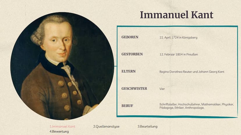 Aufklärung
Immanuel Kant GLIEDERUNG
01
Immanuel Kant
03
Beurteilung
1.Immanuel Kant
4.Bewertung
02
Quellenanalyse
04
Bewertung
2.Quellenanal